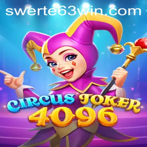 CircusJoker4096: Unveiling the Enigmatic Adventure of SWERTE 63