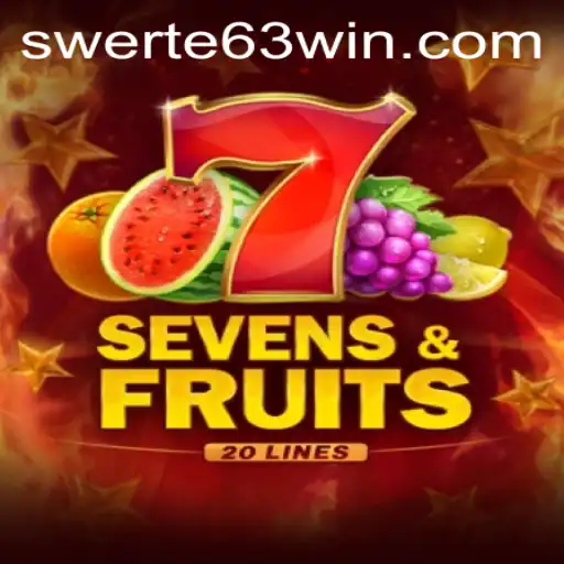 Exploring SevensFruits20 and the Key to SWERTE 63: A Comprehensive Guide