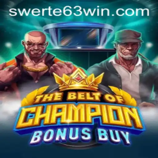 TheBeltOfChampionBonusBuy: Discover the Ultimate Gaming Experience with SWERTE 63