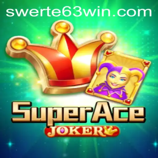 Unveiling SuperAceJoker and the Exciting World of SWERTE 63